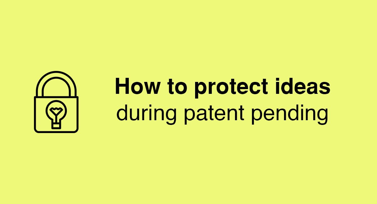 How To Sell A Patent Pending