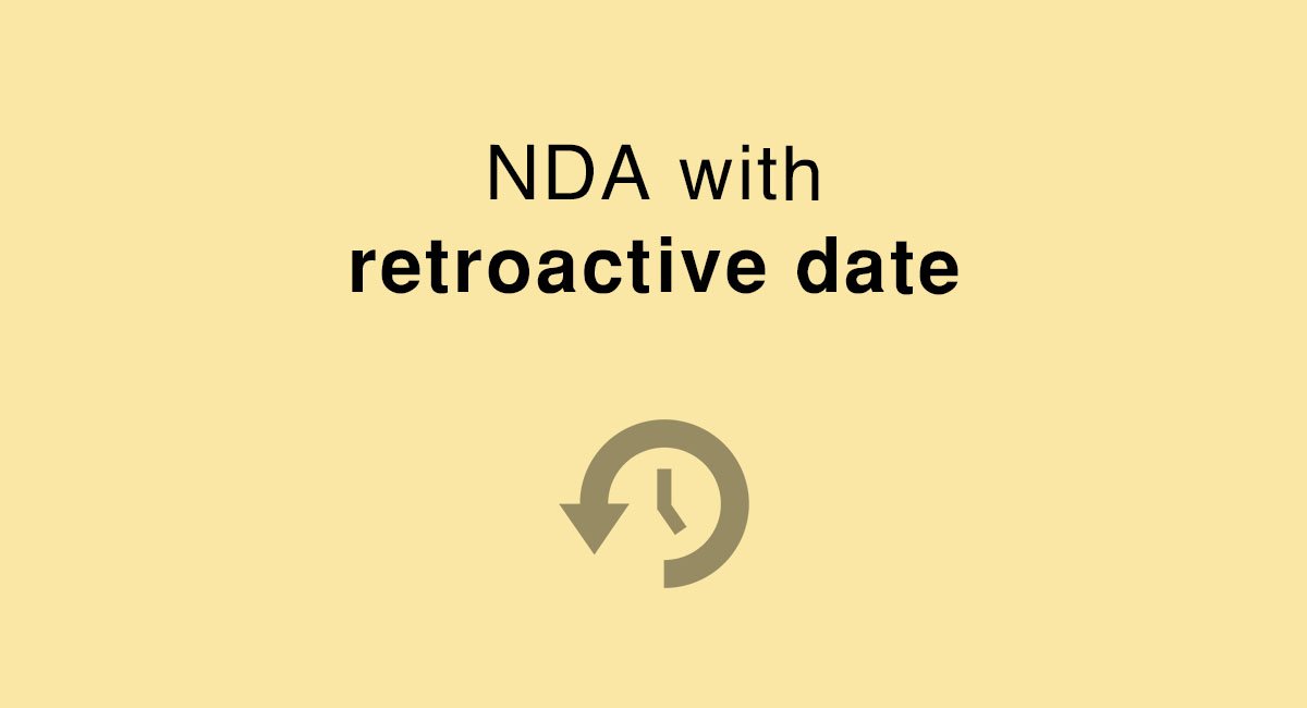 Is it allowed: NDA with retroactive date