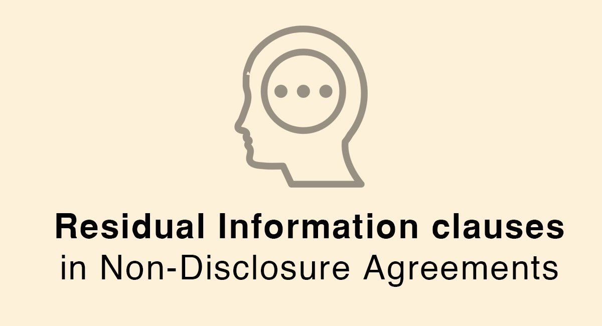 Residual Information clauses in Non-Disclosure Agreements